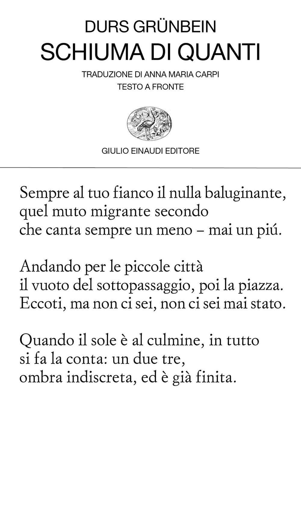 Libro Schiuma di quanti. Testo originale a fronte di Durs Grunbein - ean 9788806248055 - Einaudi