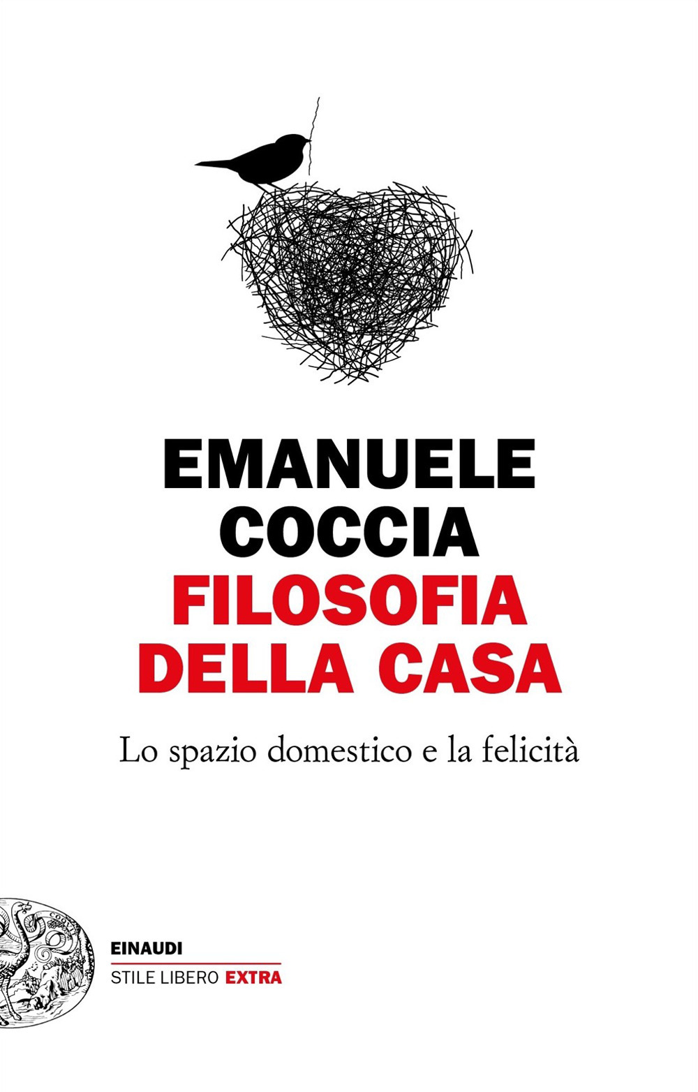Libro Filosofia della casa. Lo spazio domestico e la felicità di Emanuele Coccia - ean 9788806248642 - Einaudi