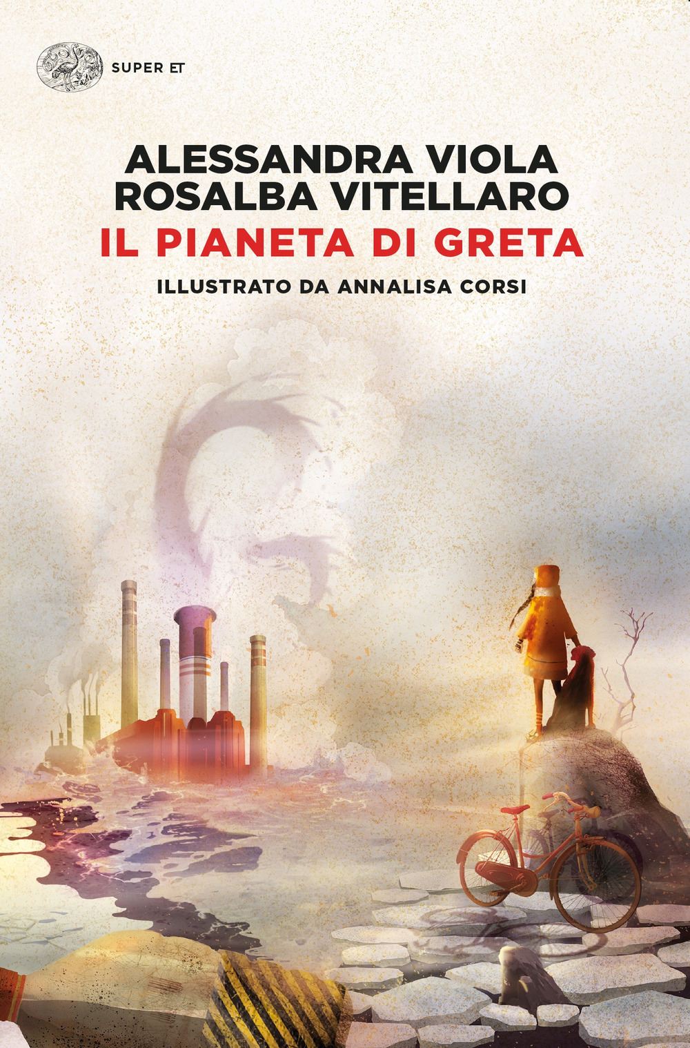 Libro pianeta di Greta di Alessandra Viola; Rosalba Vitellaro - ean 9788806248949 - Einaudi