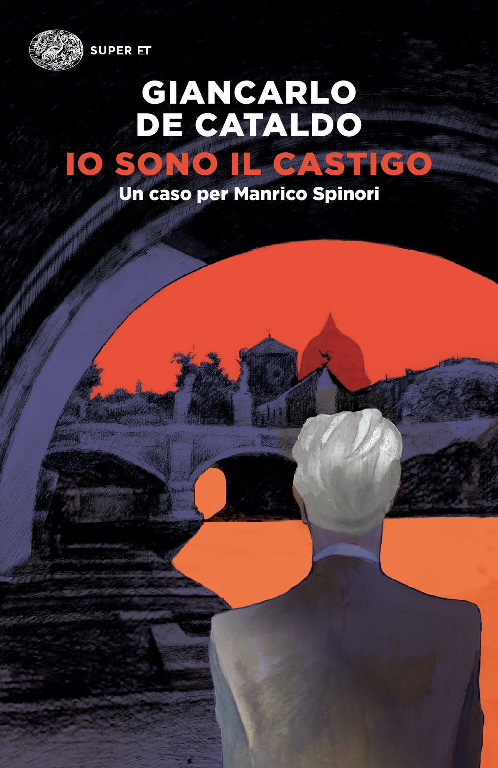 Libro Io sono il castigo. Un caso per Manrico Spinori di Giancarlo De Cataldo - ean 9788806249472 - Einaudi