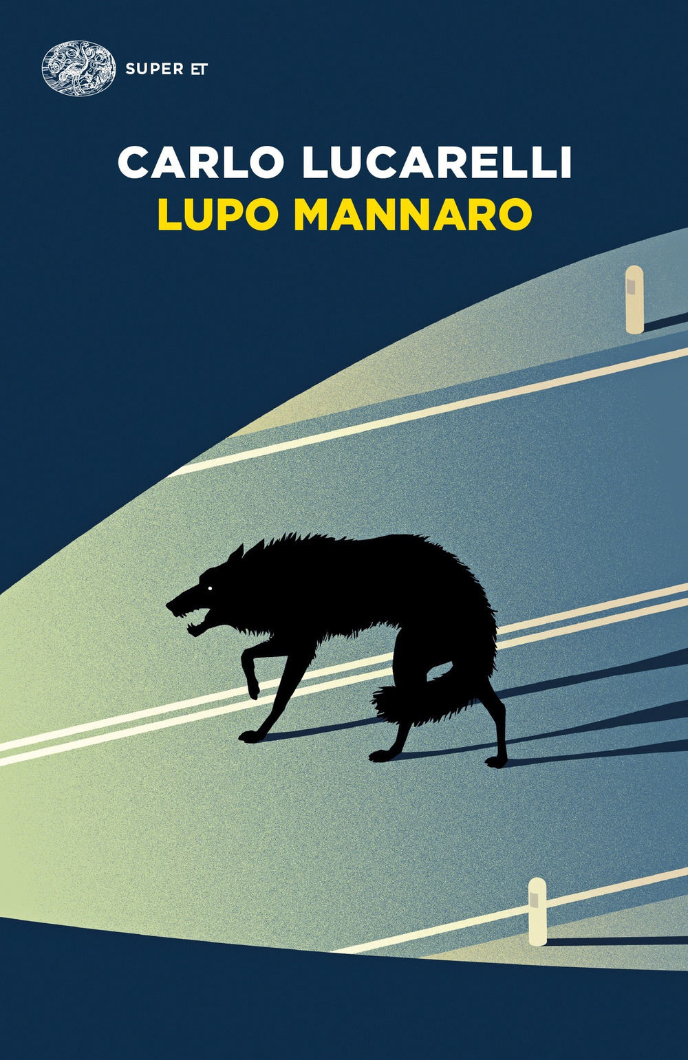 Libro Lupo mannaro di Carlo Lucarelli - ean 9788806249496 - Einaudi