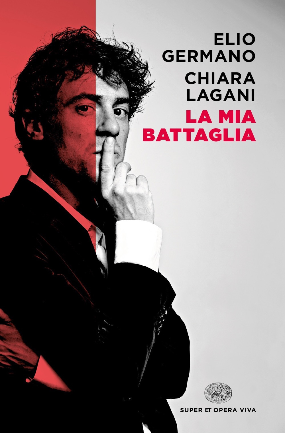 Libro mia battaglia di Elio Germano; Chiara Lagani - ean 9788806249618 - Einaudi