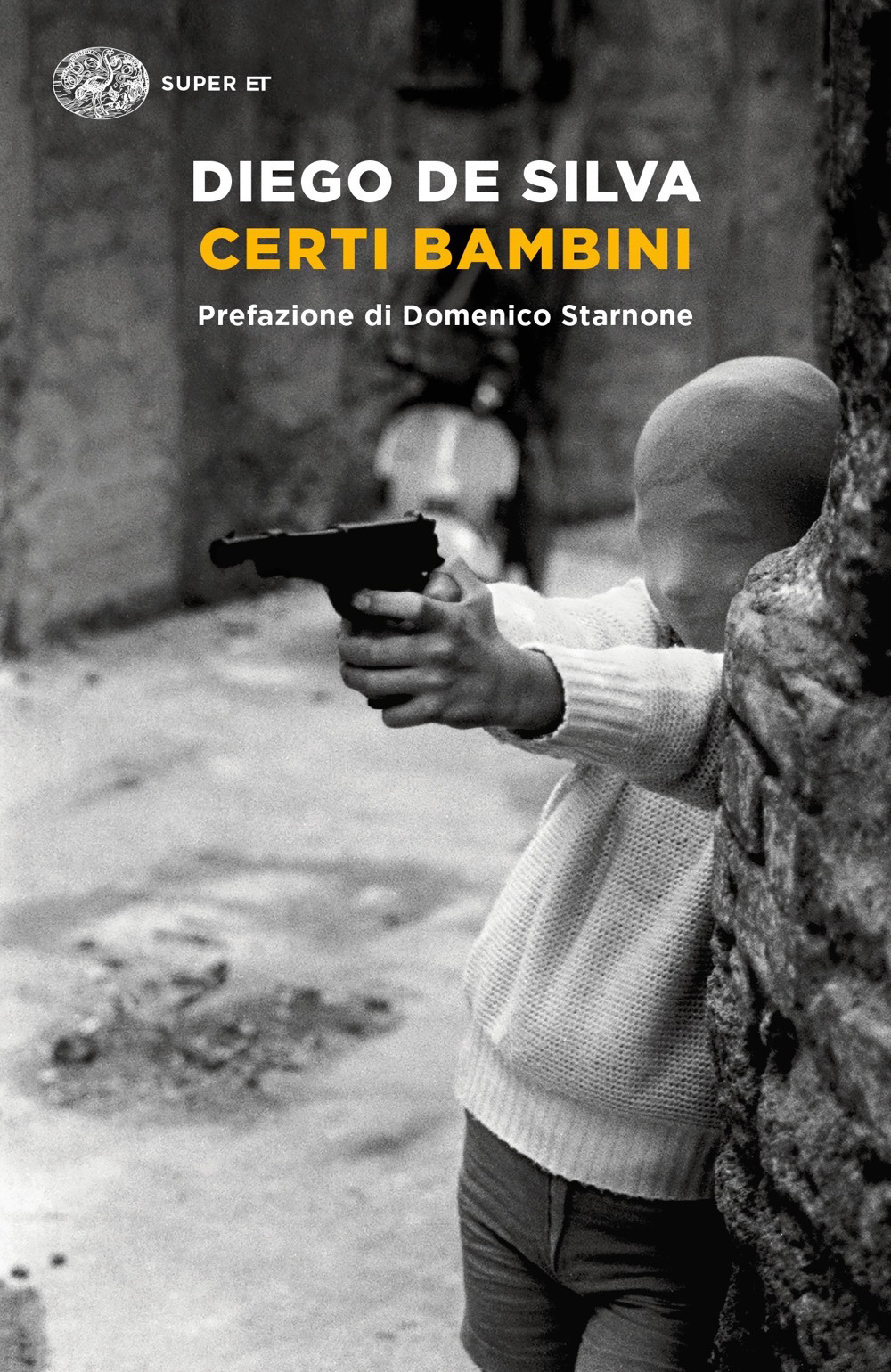 Libro Certi bambini di Diego De Silva - ean 9788806249915 - Einaudi