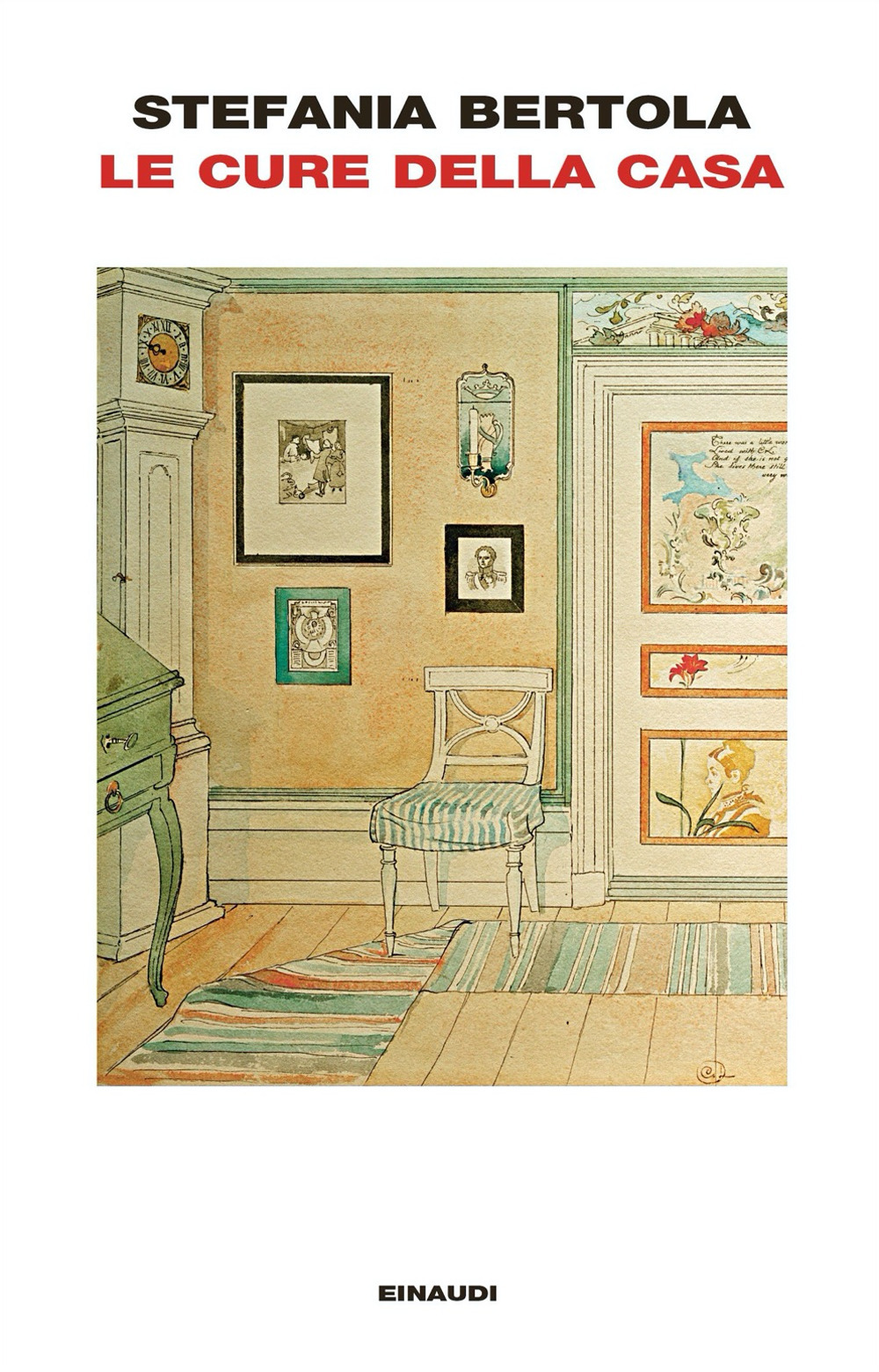 Libro cure della casa di Stefania Bertola - ean 9788806250225 - Einaudi