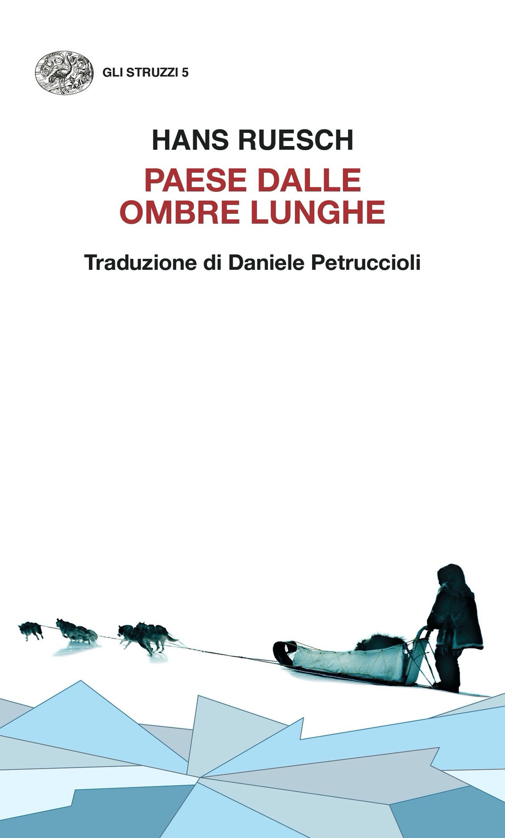 Libro Paese dalle ombre lunghe di Hans Ruesch - ean 9788806250348 - Einaudi