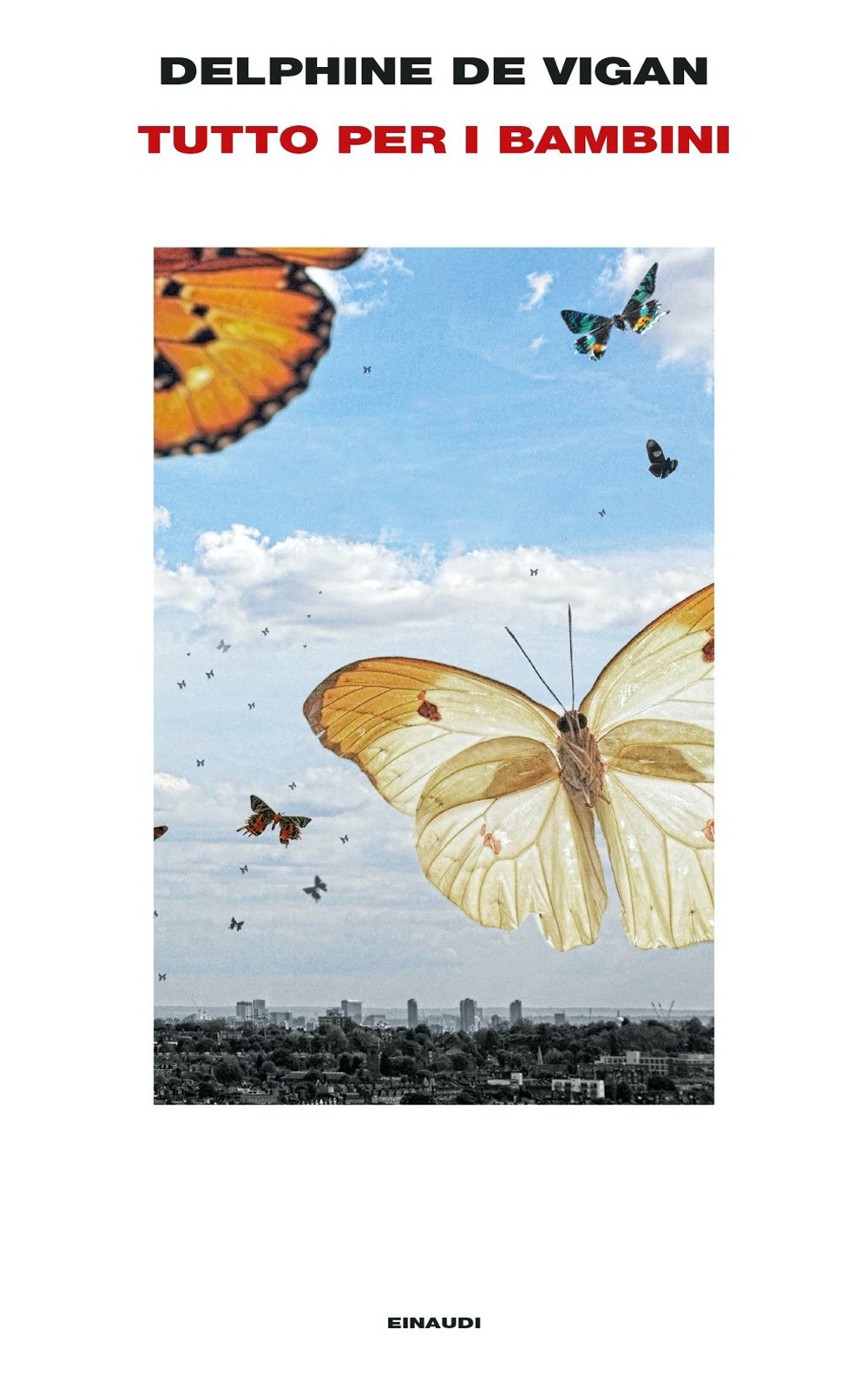 Libro Tutto per i bambini di Delphine de Vigan - ean 9788806251024 - Einaudi