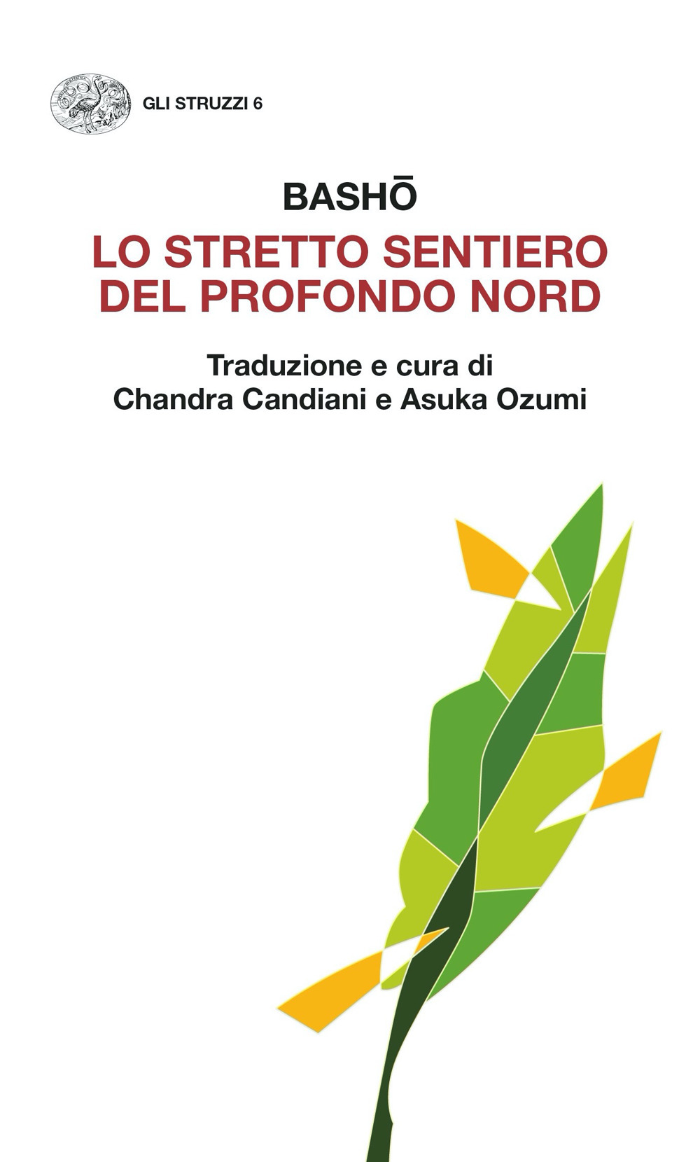 Libro stretto sentiero del profondo Nord di Matsuo Bashô - ean 9788806251154 - Einaudi