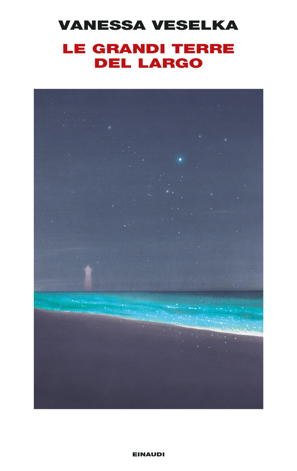Libro grandi terre del largo di Vanessa Veselka - ean 9788806251178 - Einaudi