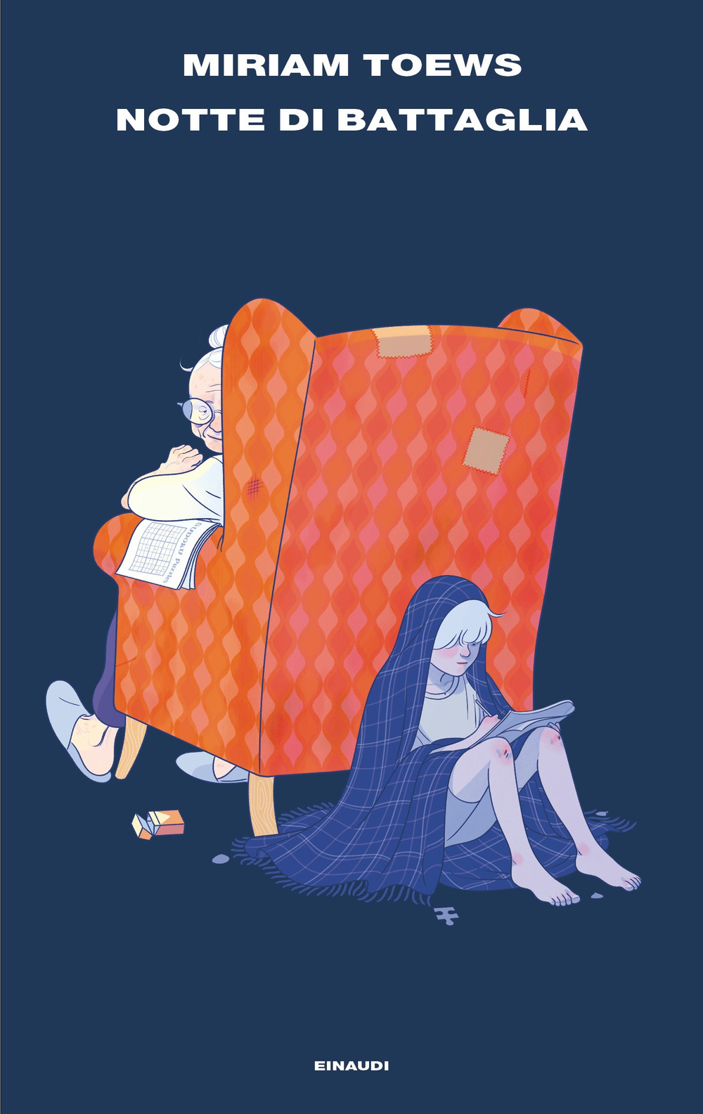 Libro Notte di battaglia di Miriam Toews - ean 9788806251604 - Einaudi