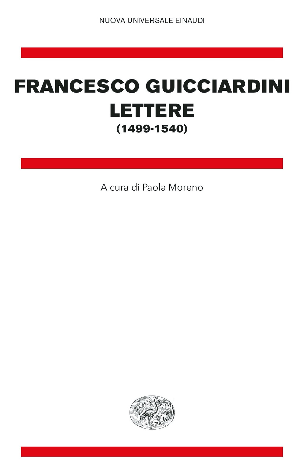 Libro Lettere (1499-1540) di Francesco Guicciardini - ean 9788806251802 - Einaudi