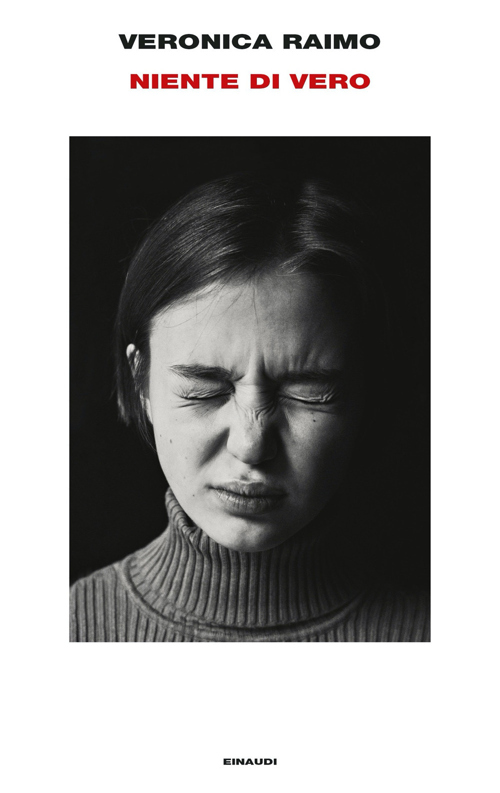 Libro Niente di vero di Veronica Raimo - ean 9788806251895 - Einaudi