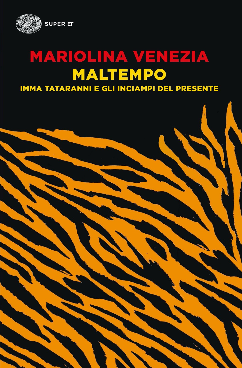 Libro Maltempo. Imma Tataranni e gli inciampi del presente di Mariolina Venezia - ean 9788806252199 - Einaudi