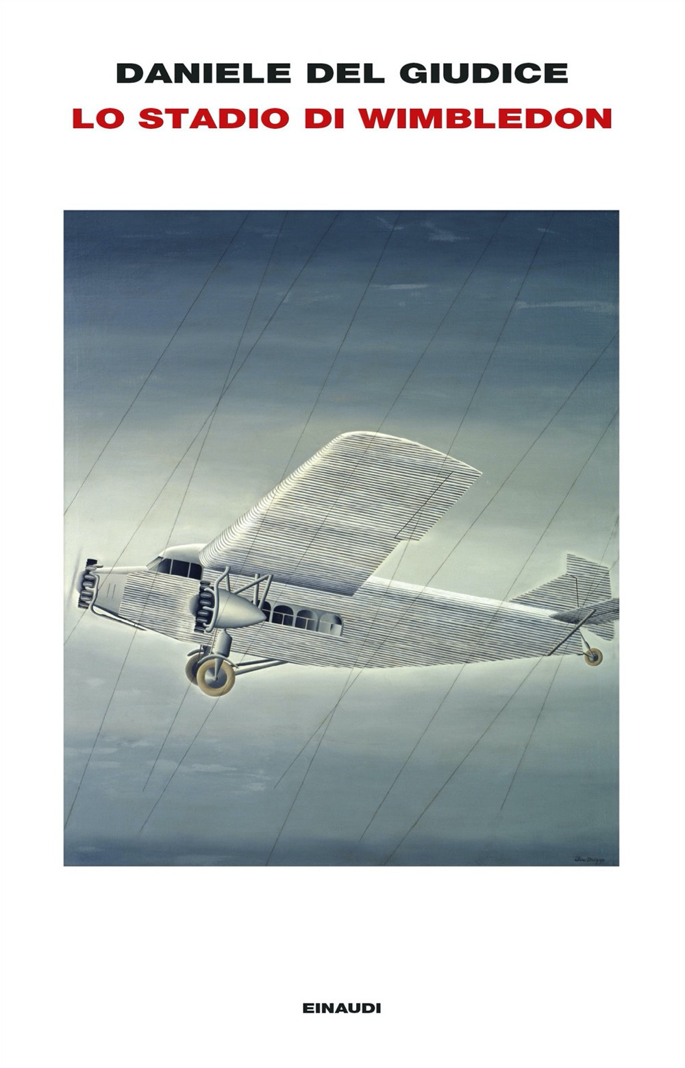 Libro stadio di Wimbledon di Daniele Del Giudice - ean 9788806252397 - Einaudi