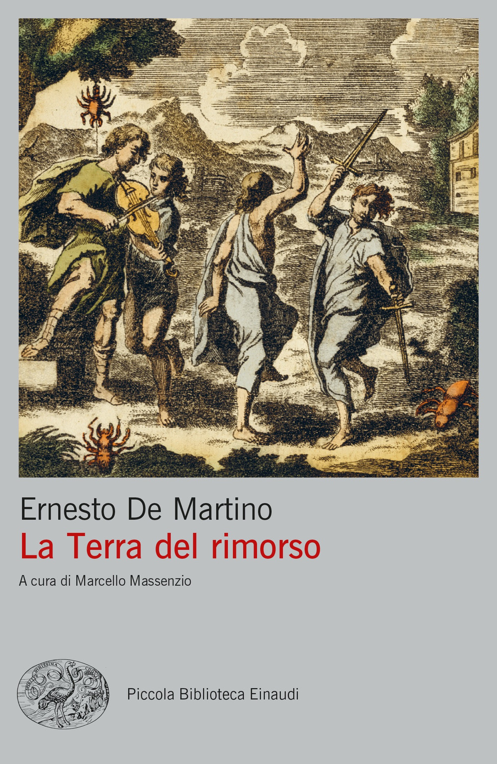 Libro terra del rimorso. Contributo a una storia religiosa del Sud di Ernesto De Martino - ean 9788806252489 - Einaudi