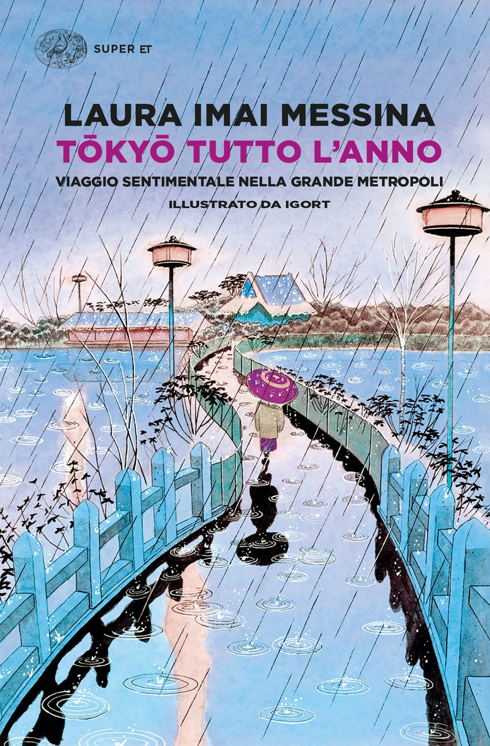Libro Tokyo tutto l'anno. Viaggio sentimentale nella grande metropoli di Laura Imai Messina - ean 9788806252854 - Einaudi