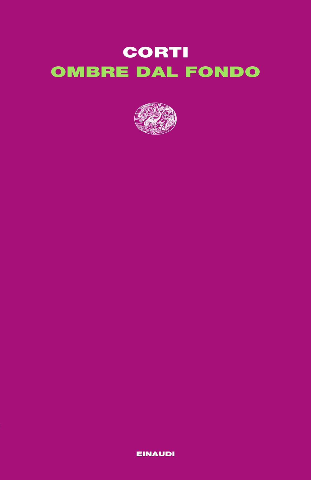 Libro Ombre dal fondo di Maria Corti - ean 9788806252878 - Einaudi