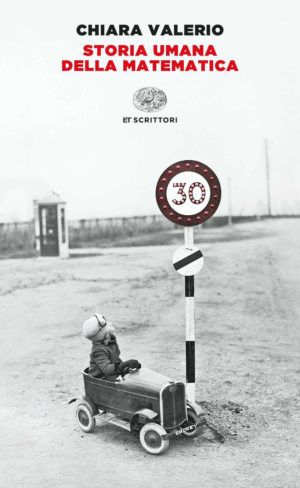 Libro Storia umana della matematica di Chiara Valerio - ean 9788806252991 - Einaudi