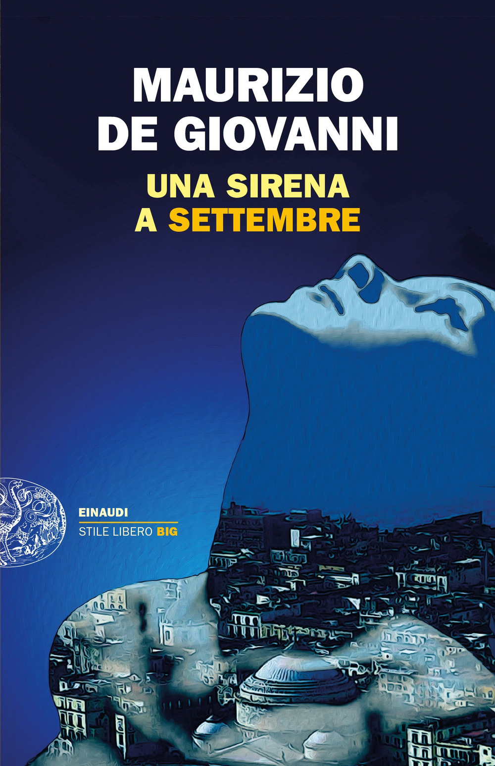 Libro Sirena a Settembre di Maurizio de Giovanni - ean 9788806253349 - Einaudi