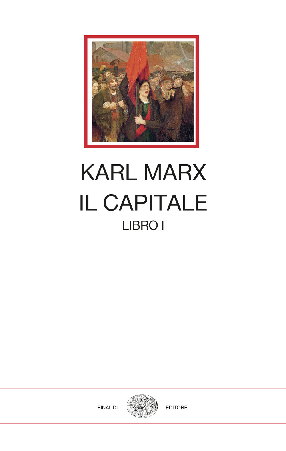 Libro capitale di Karl Marx - ean 9788806253622 - Einaudi