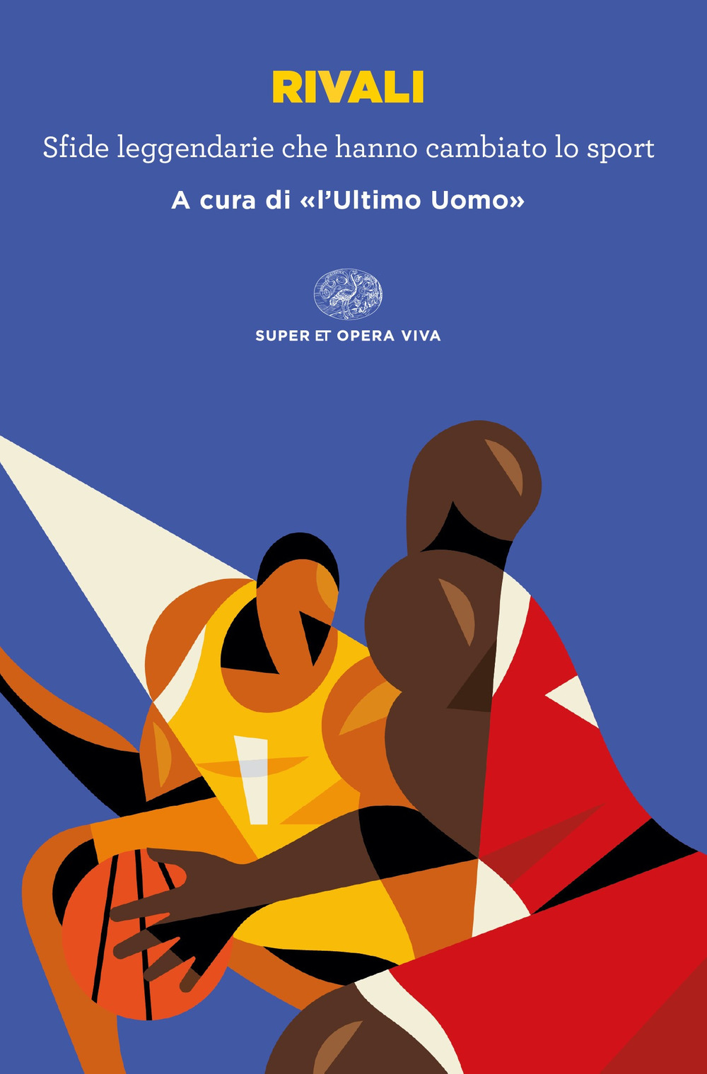 Libro Rivali. Sfide leggendarie che hanno cambiato lo sport di  - ean 9788806253738 - Einaudi