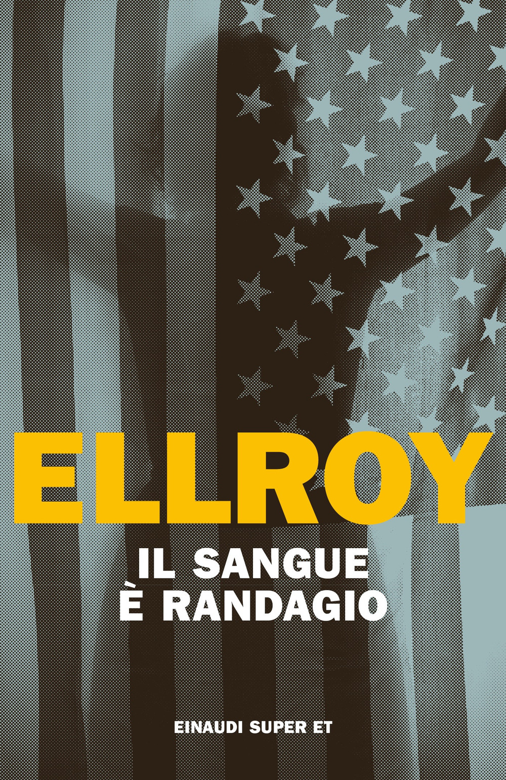 Libro sangue è randagio di James Ellroy - ean 9788806253868 - Einaudi