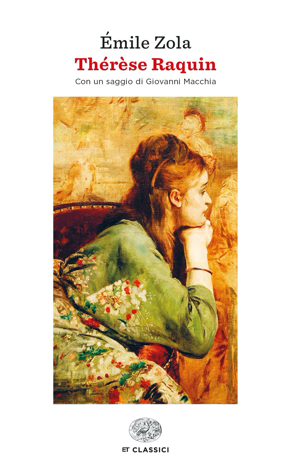 Libro Thérèse Raquin di Émile Zola - ean 9788806254643 - Einaudi