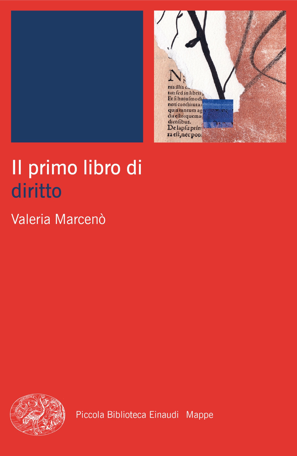 Libro primo libro di diritto di Valeria Marcenò - ean 9788806254926 - Einaudi