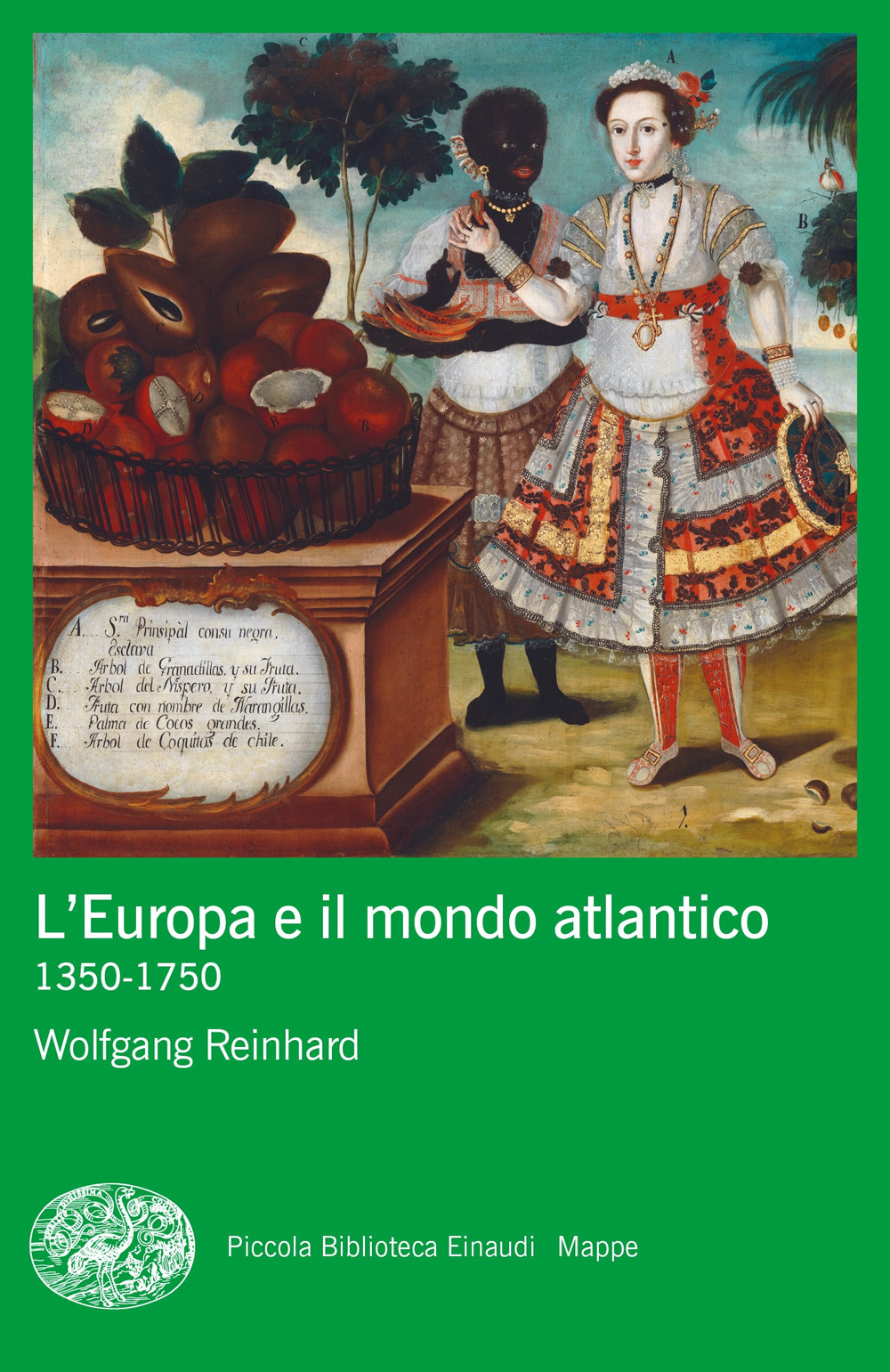Libro Europa e il mondo atlantico (1350-1750) di Wolfgang Reinhard - ean 9788806255220 - Einaudi