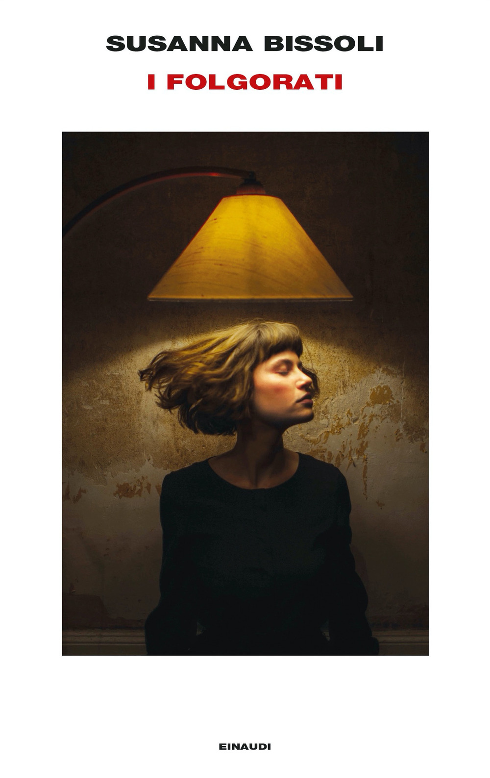 Libro folgorati di Susanna Bissoli - ean 9788806255824 - Einaudi