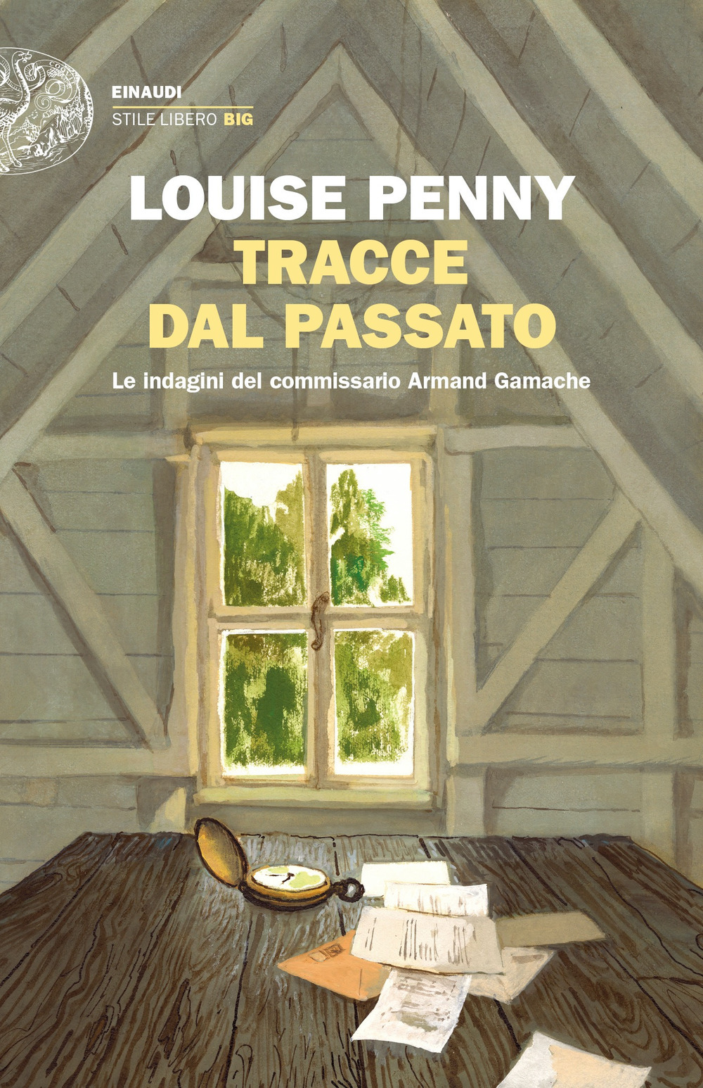 Libro Tracce dal passato. Le indagini del commissario Armand Gamache di Louise Penny - ean 9788806256388 - Einaudi