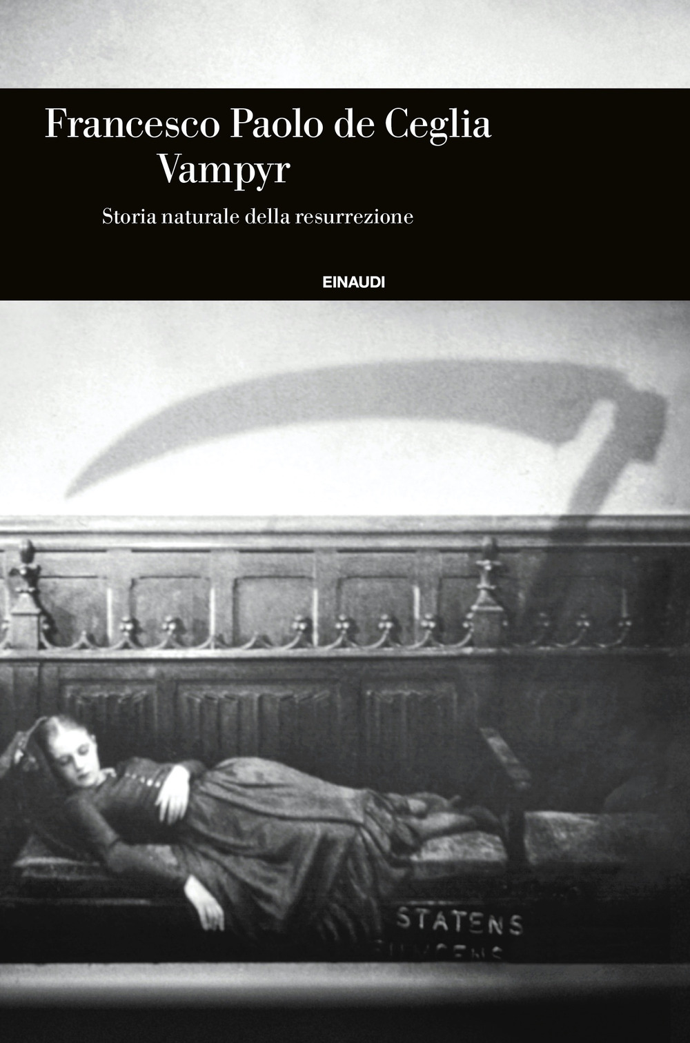 Libro Vampyr. Storia naturale della resurrezione di Francesco Paolo De Ceglia - ean 9788806256647 - Einaudi