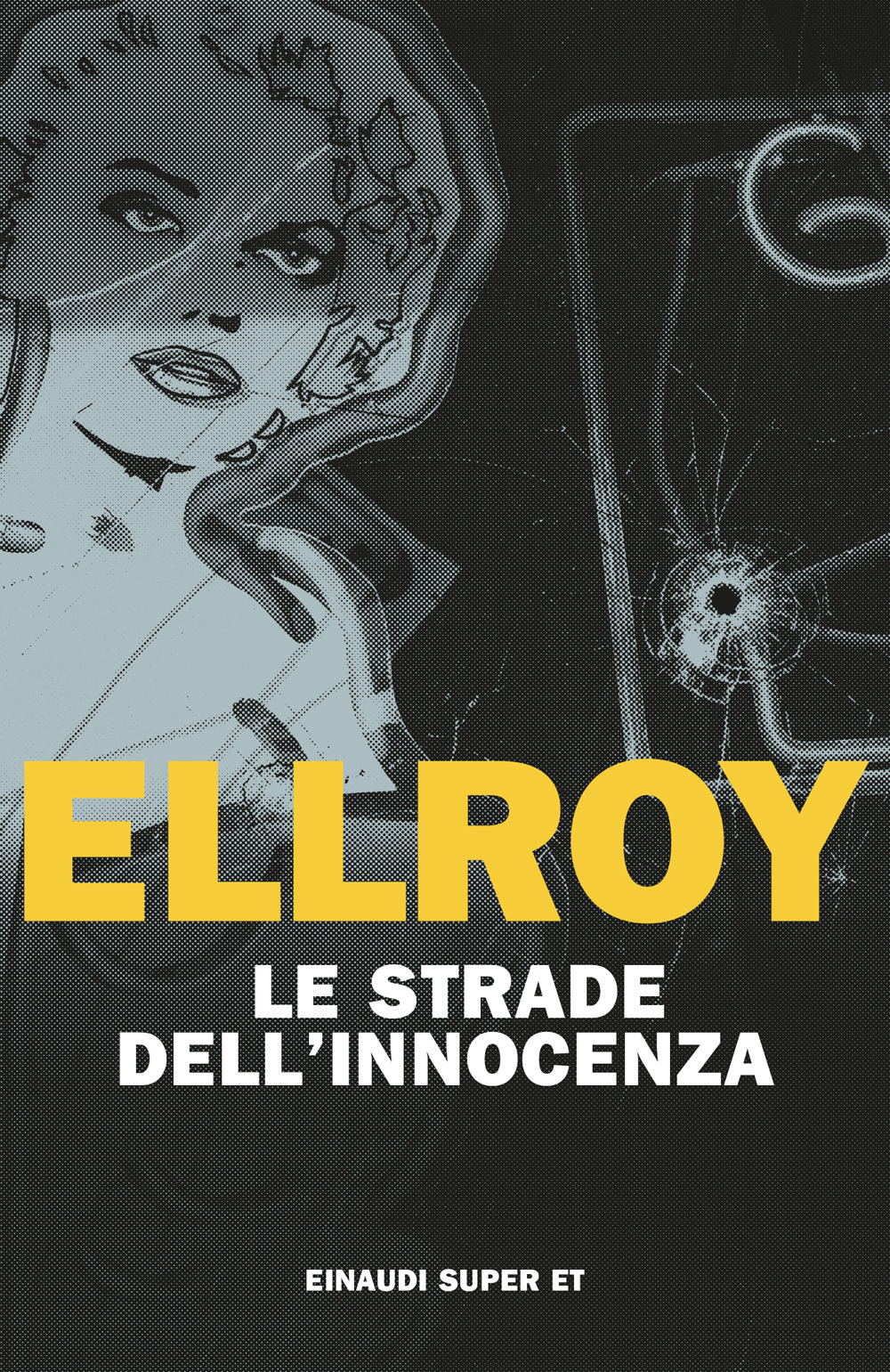 Libro strade dell'innocenza di James Ellroy - ean 9788806256982 - Einaudi