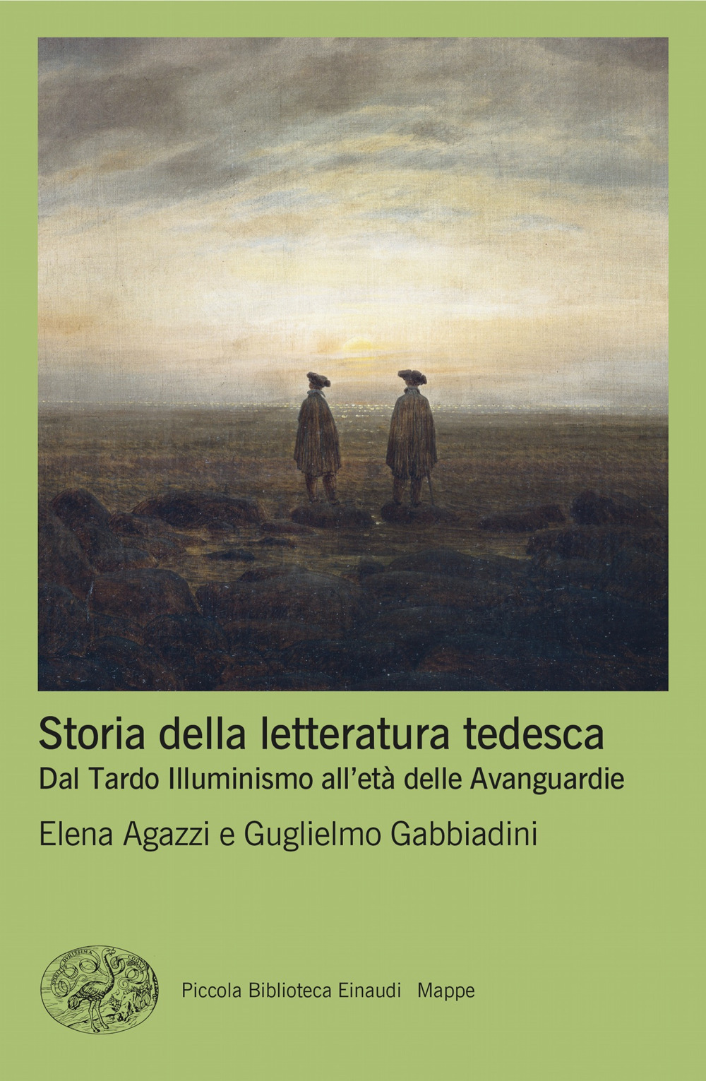 Libro Storia della letteratura tedesca. Dal Tardo Illuminismo all’età delle Avanguardie di Elena Agazzi; Guglielmo Gabbiadini - ean 9788806257217 - Einaudi