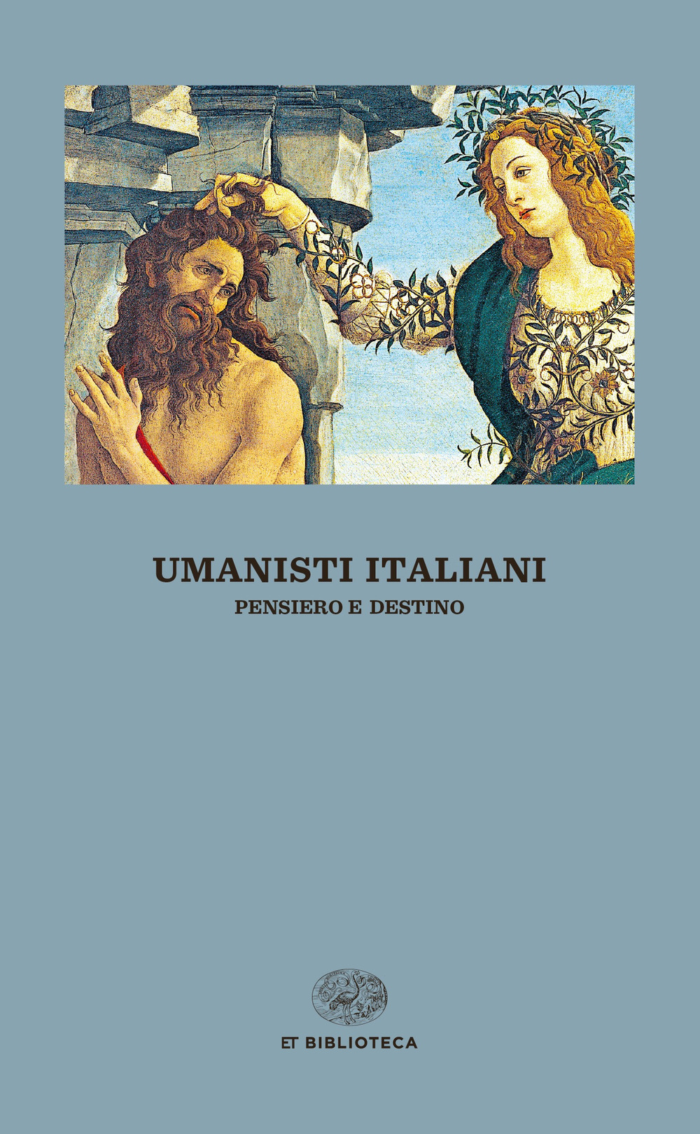 Libro Umanisti italiani. Pensiero e destino di  - ean 9788806257316 - Einaudi