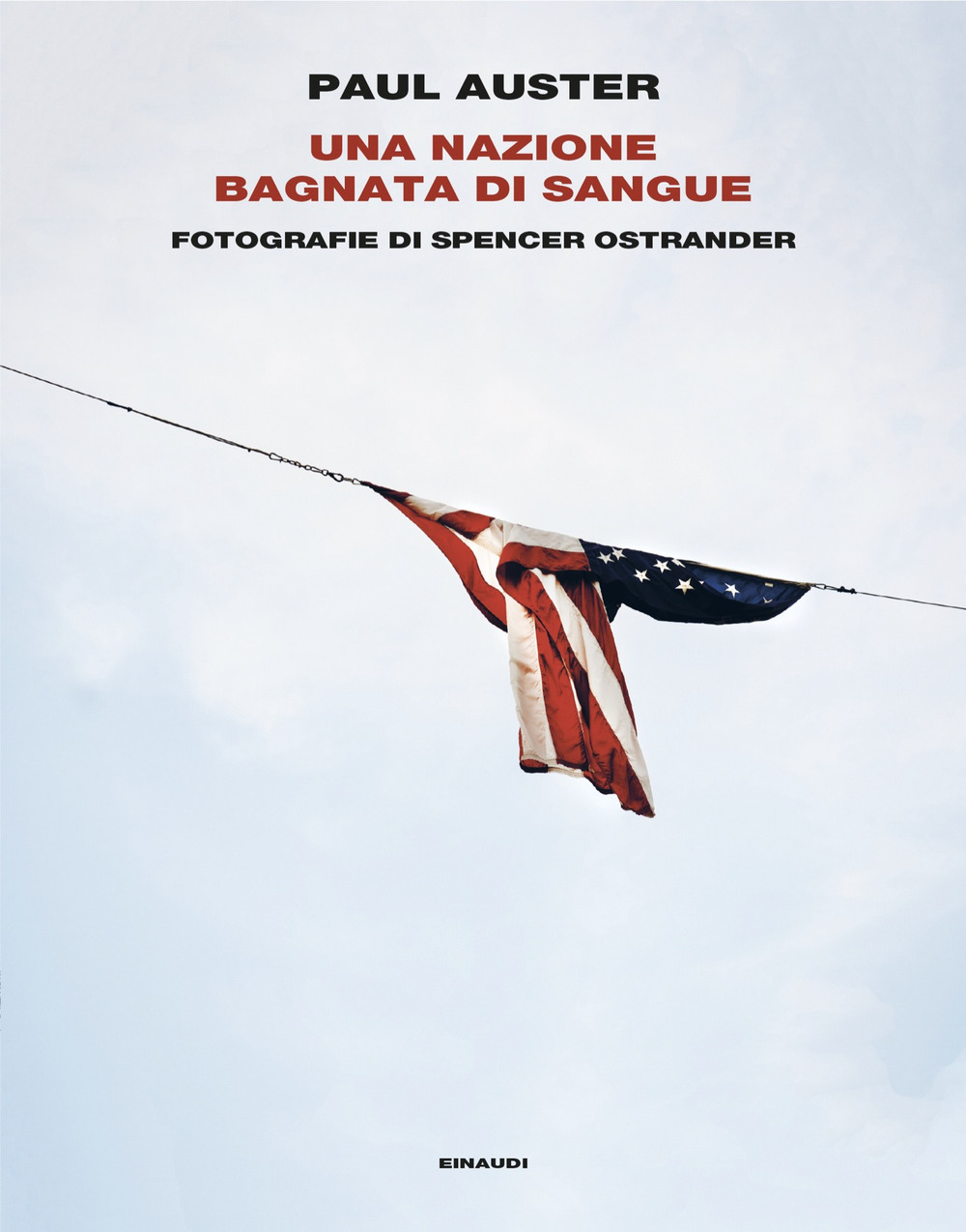 Libro nazione bagnata di sangue di Paul Auster - ean 9788806257613 - Einaudi