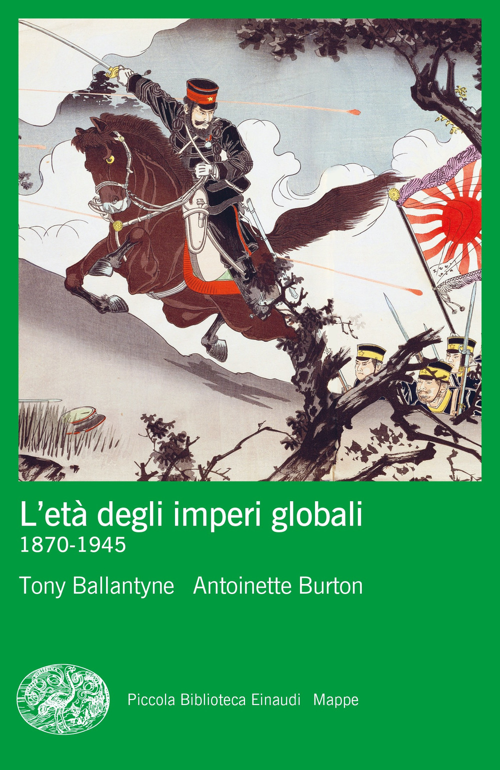 Libro età degli imperi globali (1870-1945) di Tony Ballantyne; Antoinette Burton - ean 9788806257743 - Einaudi
