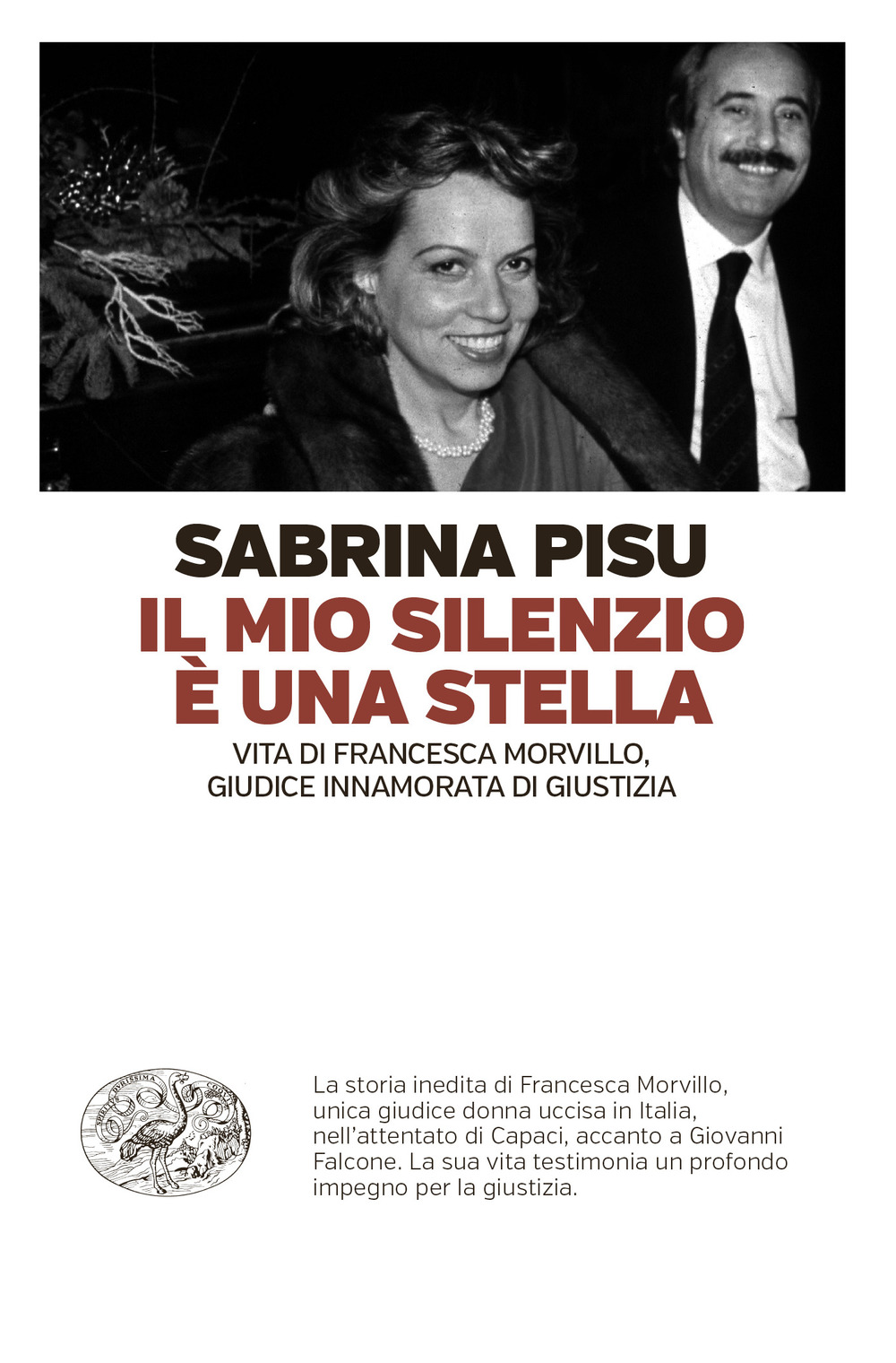 Libro mio silenzio è una stella. Vita di Francesca Morvillo