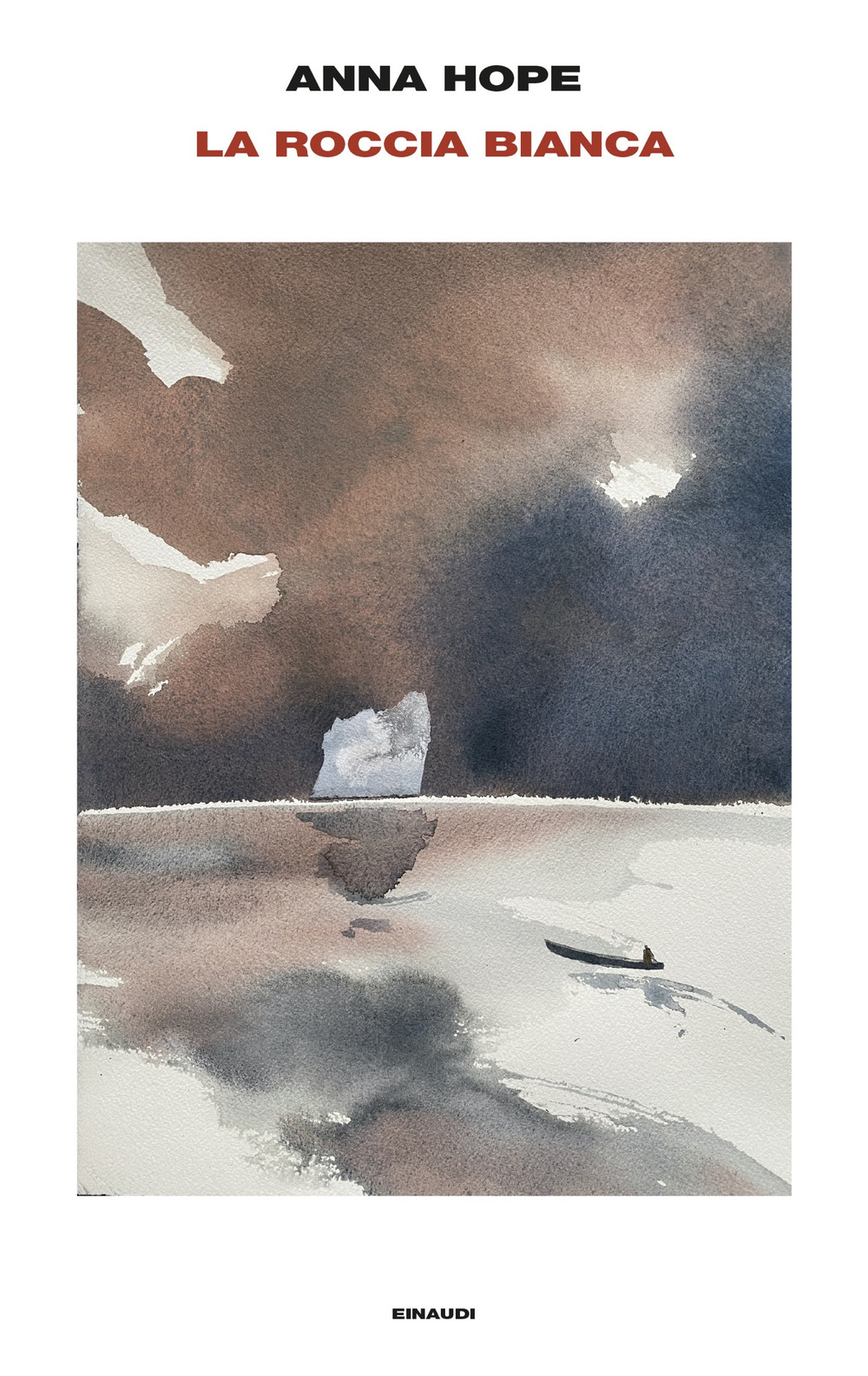 Libro roccia bianca di Anna Hope - ean 9788806258016 - Einaudi