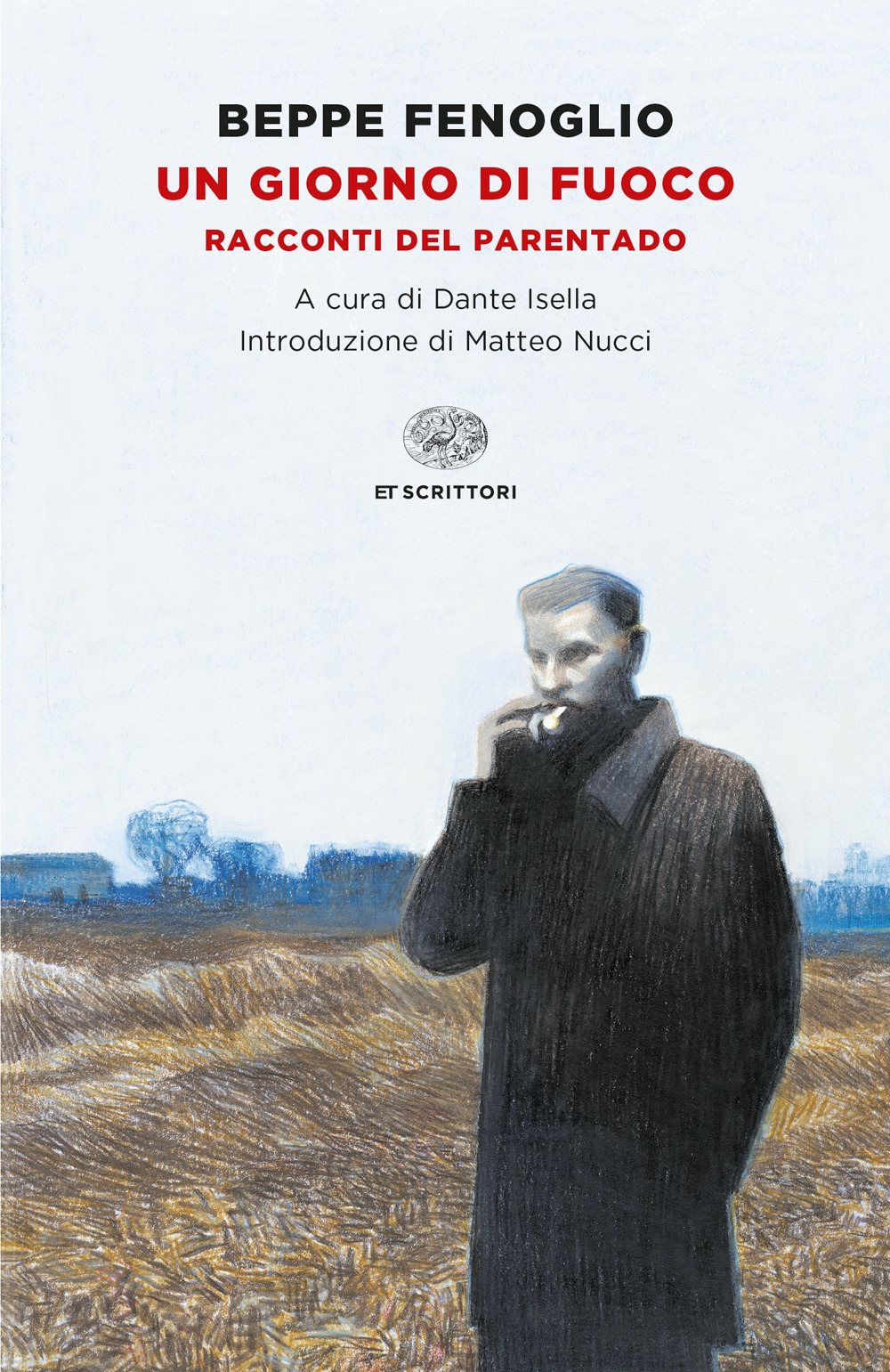 Libro giorno di fuoco. Racconti del parentado di Beppe Fenoglio - ean 9788806258160 - Einaudi
