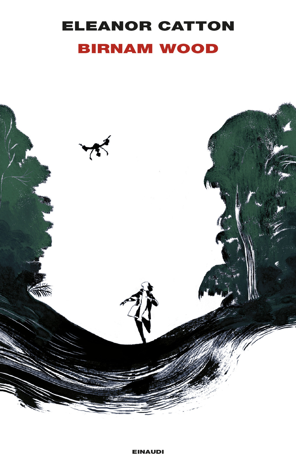 Libro Birnam Wood di Eleanor Catton - ean 9788806258429 - Einaudi