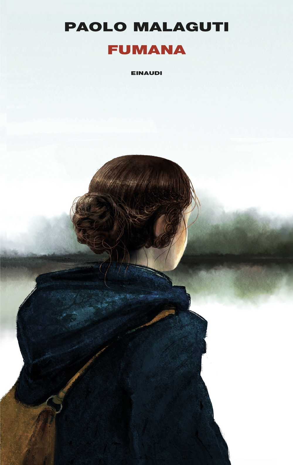 Libro Fumana di Paolo Malaguti - ean 9788806259778 - Einaudi