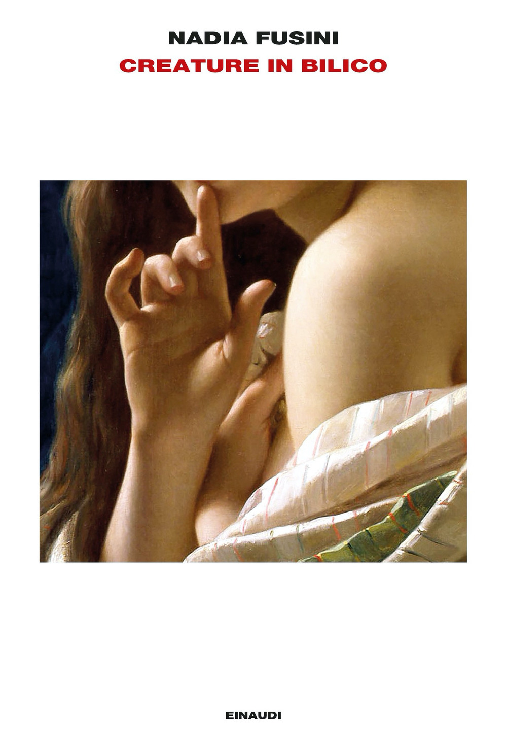 Libro Creature in bilico di Nadia Fusini - ean 9788806260002 - Einaudi