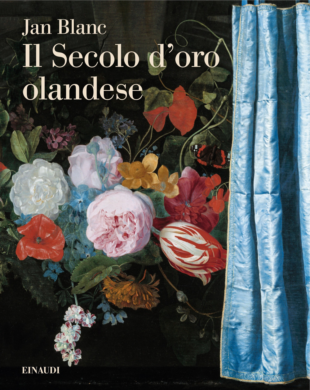 Libro Secolo d'oro olandese di Jan Blanc - ean 9788806260026 - Einaudi