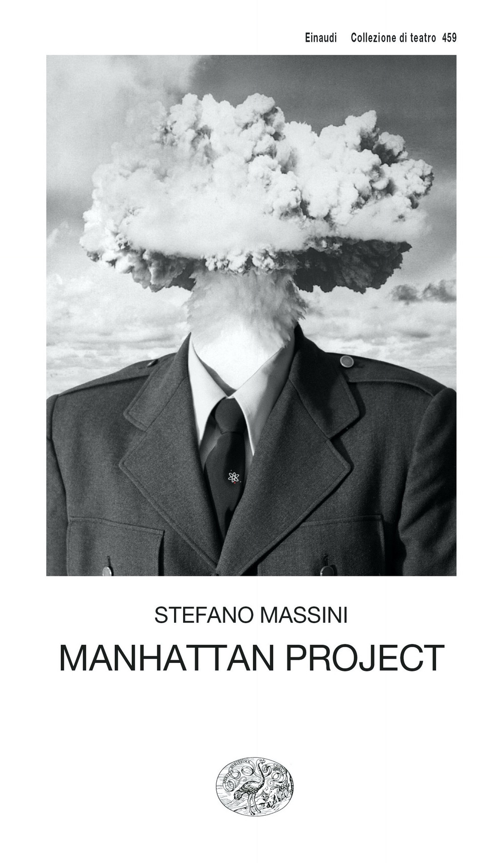 Libro Manhattan Project di Stefano Massini - ean 9788806260170 - Einaudi