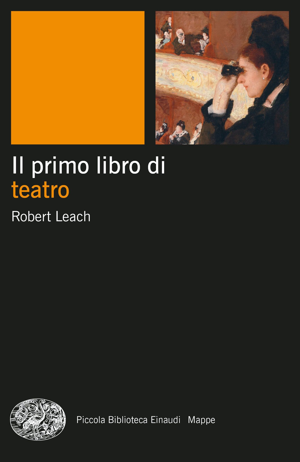 Libro primo libro di teatro di Robert Leach - ean 9788806260705 - Einaudi