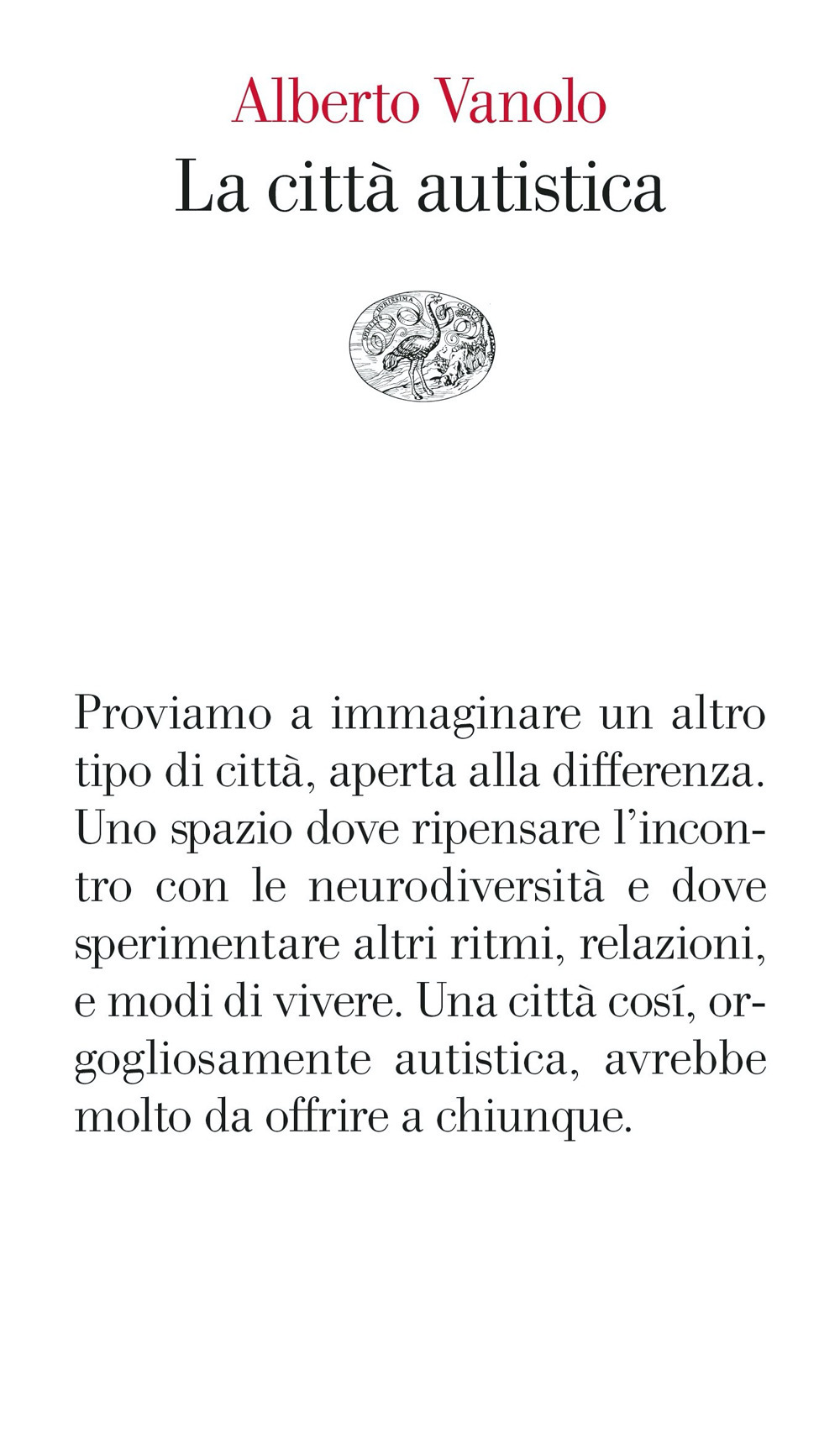Libro città autistica di Alberto Vanolo - ean 9788806261108 - Einaudi