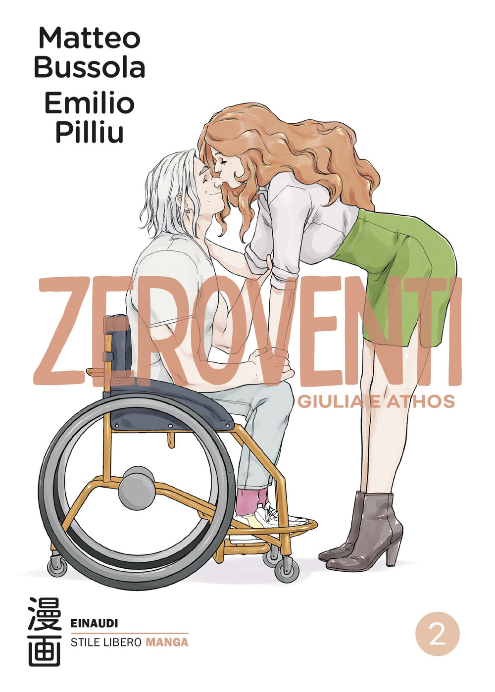 Libro Zeroventi. Giulia e Athos di Matteo Bussola - ean 9788806261399 - Einaudi