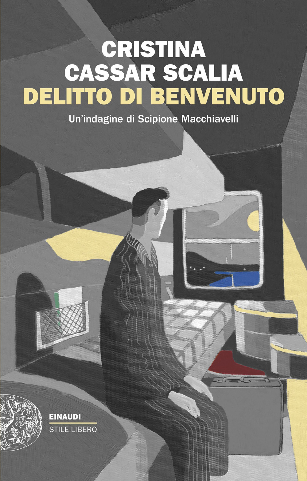 Libro Delitto di benvenuto. Un’indagine di Scipione Macchiavelli di Cristina Cassar Scalia - ean 9788806261467 - Einaudi