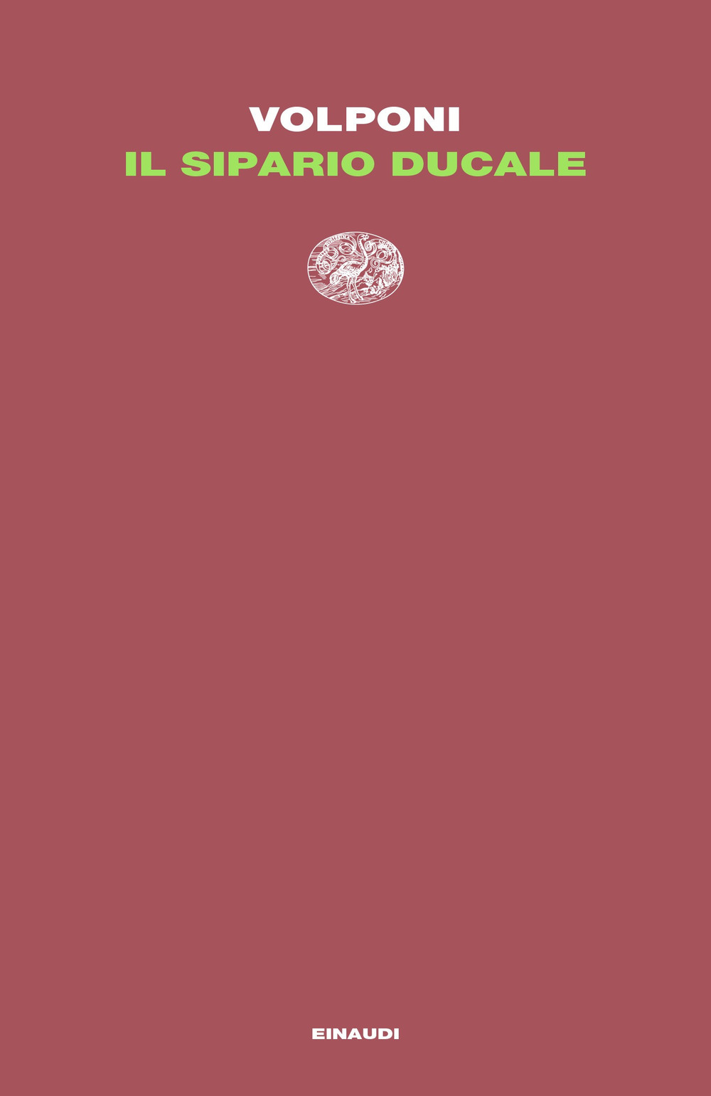 Libro sipario ducale di Paolo Volponi - ean 9788806261948 - Einaudi