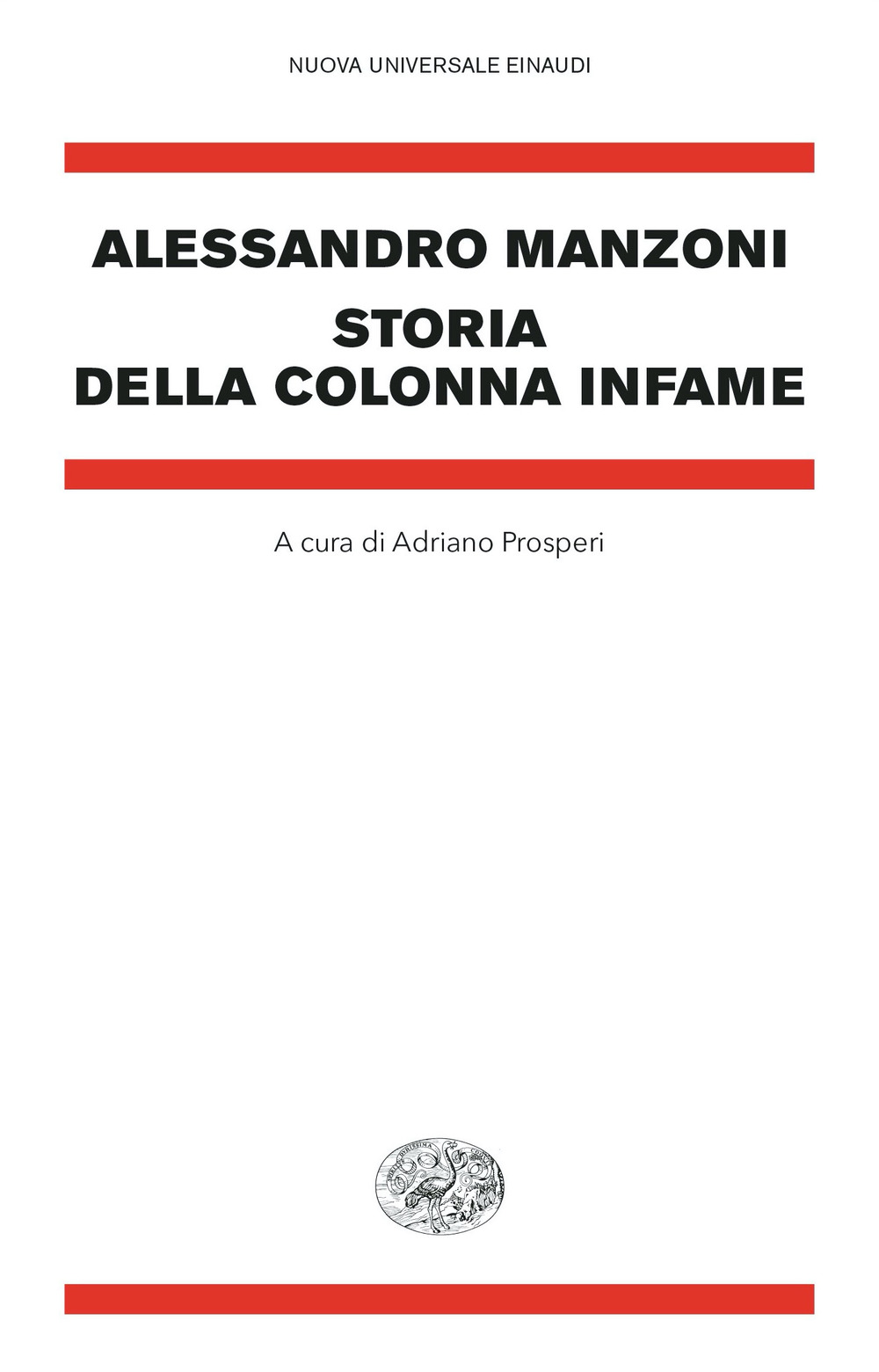 Libro Storia della colonna infame di Alessandro Manzoni - ean 9788806262198 - Einaudi
